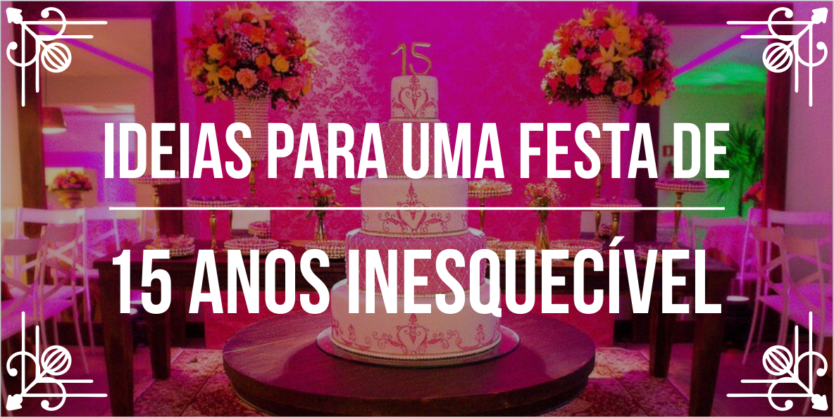 festas de 15 anos