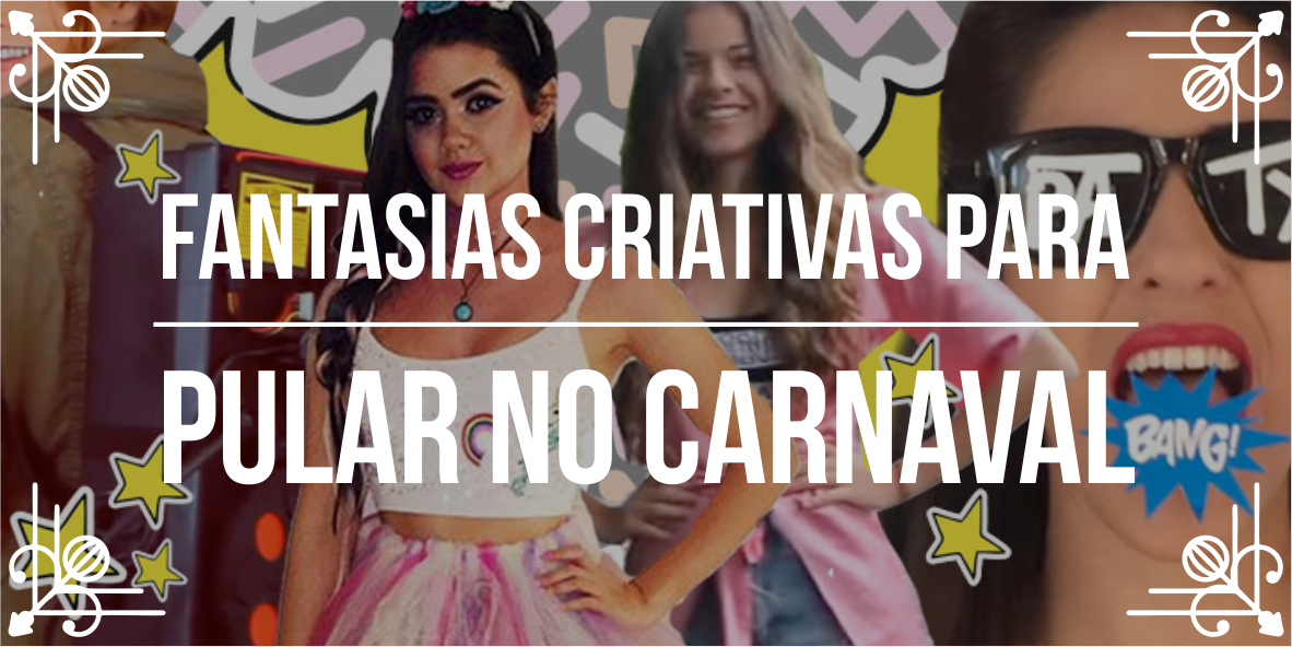 Ideias para fantasias de Carnaval incríveis