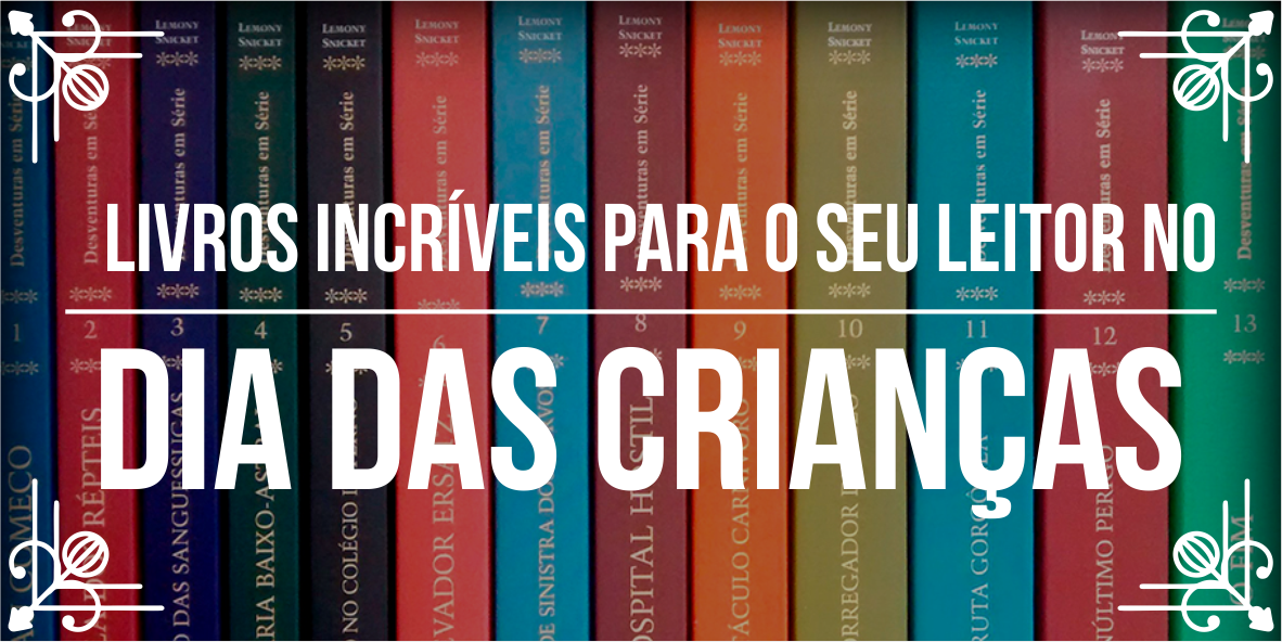 Livros para Dia das Crianças 2018