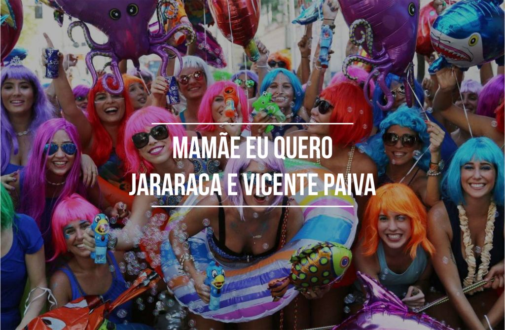 Melhores marchinhas de Carnaval