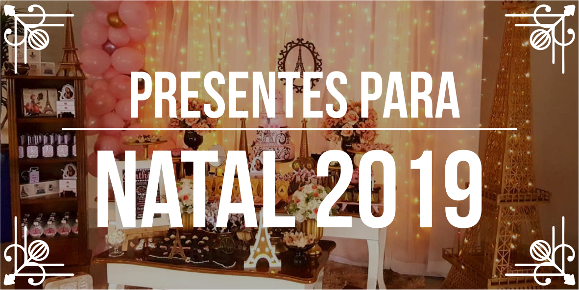 Sugestões de presentes para Natal 2019