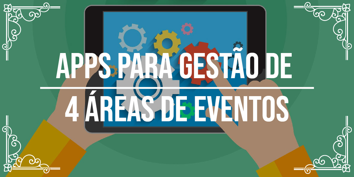 Ferramentas para gestão de áreas de eventos