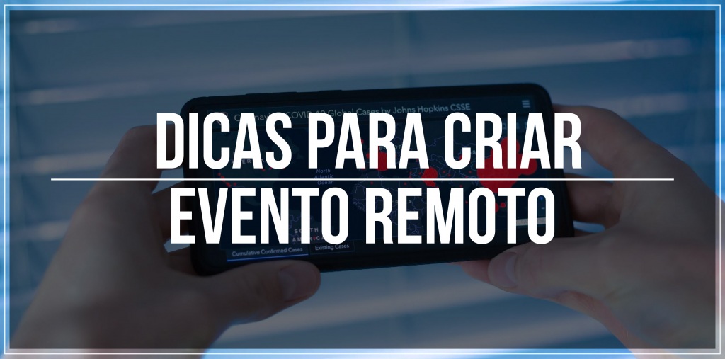 Dicas para criar evento remoto