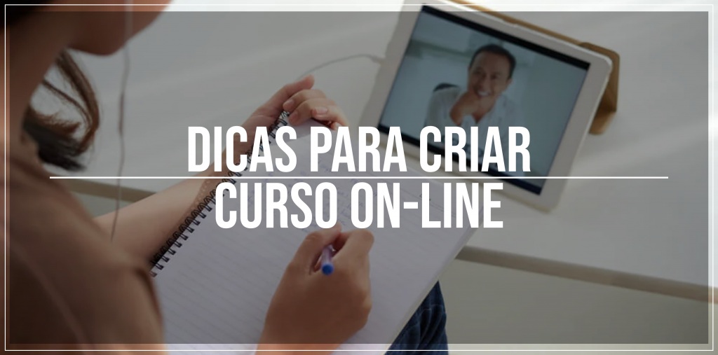 Dicas para criar curso on-line